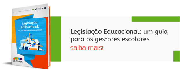 Legislação Educacional: um guia para os gestores escolares